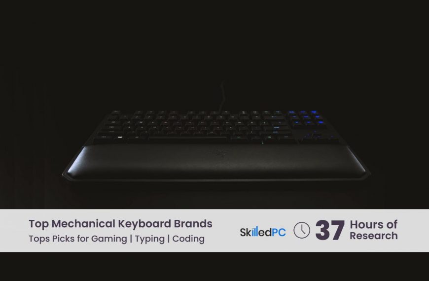 7 Top Mechanical Keyboard Brands for Gaming, Typing and Programming