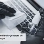 How to Restore/Refurbish an Old Laptop Quickly 2022