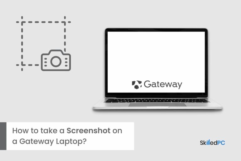 Capturing Screen on a Gateway Laptop.