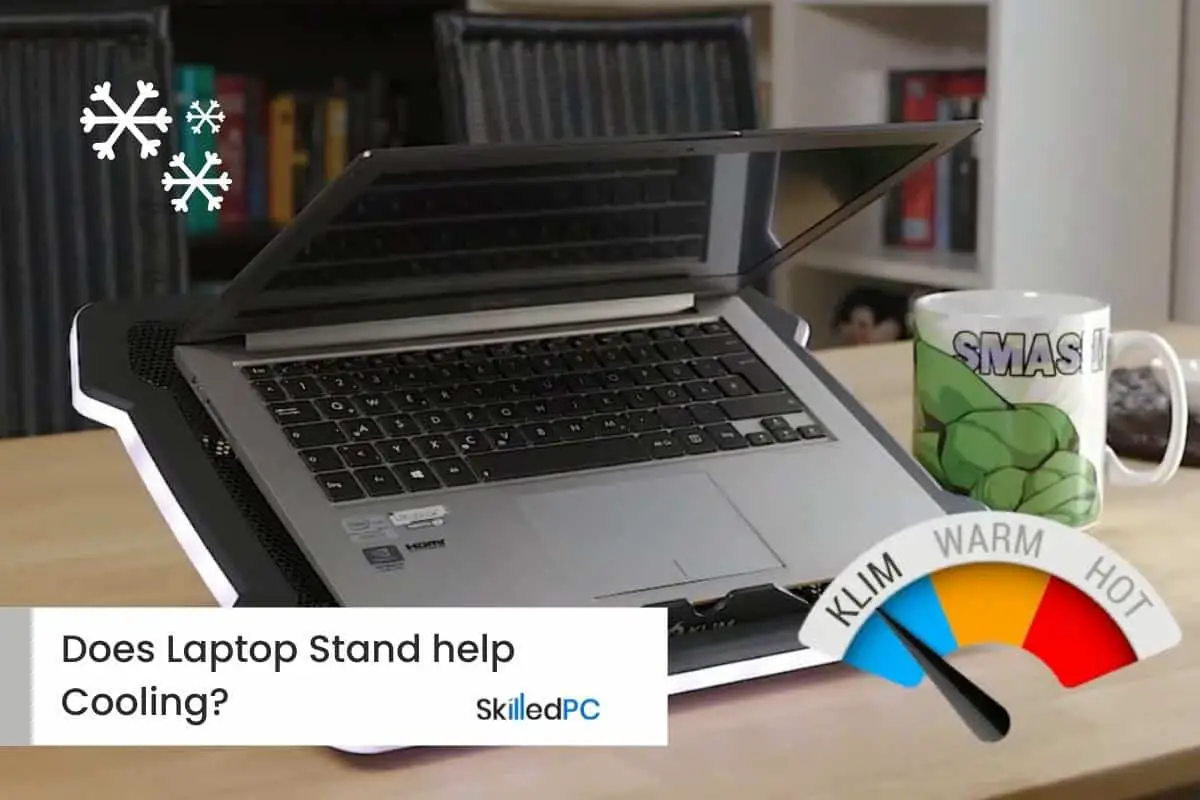 Does Laptop Stands help Cooling Your Laptop? Do they Really work?