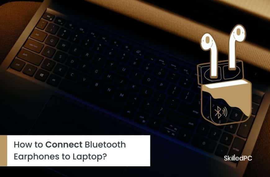 How to Connect Bluetooth Headphones to Laptop/Computer? [Beginners Guide]