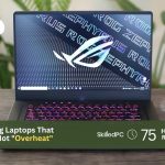 7 Best Gaming Laptops that don't Overheat in 2023